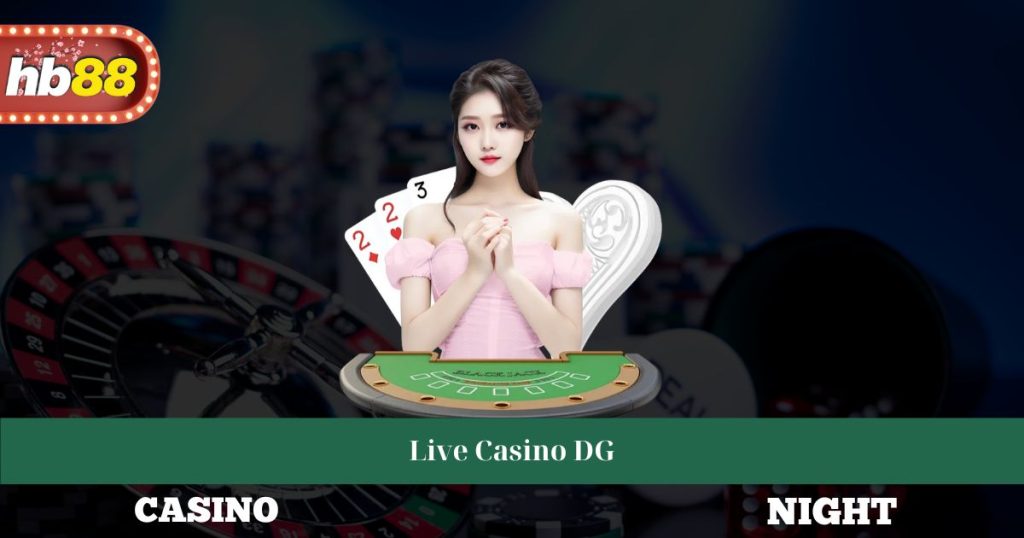 Live Casino DG